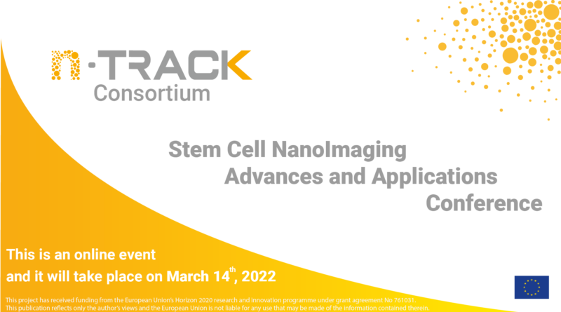 Stem Cell NanoImaging – Advances and Applications Conference